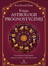 Zdjęcie eBook Księga astrologii prognostycznej - Kris Brandt Riske epub mobi - Warszawa