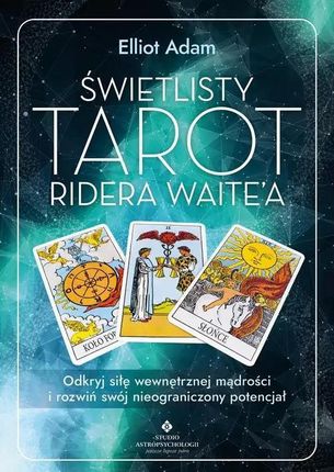 eBook Świetlisty Tarot Ridera Waite’a - Elliot Adam mobi epub