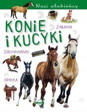 Zdjęcie Nasi ulubieńcy. Konie i kucyki Omnibus - Płock