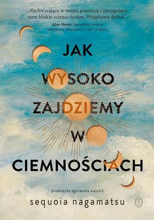 Jak wysoko zajdziemy w ciemnościach (e-book)