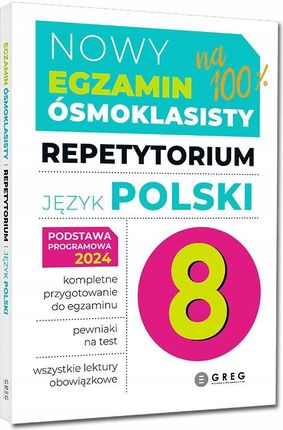 Egzamin Ósmoklasisty Język Polski 2025 Repetytorium Wszystkie Lektury Greg