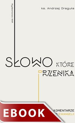 Słowo, które przenika