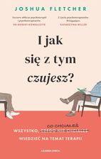 Zdjęcie I jak się z tym czujesz? - Fletcher Joshua - Piła