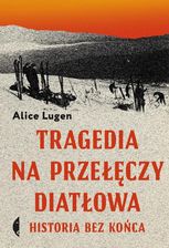 Zdjęcie Tragedia na Przełęczy Diatłowa. Historia bez końca - Nowe