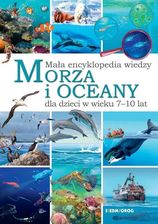Zdjęcie Mała encyklopedia wiedzy. Morza i oceany - Eryk Chilmon - Przemków