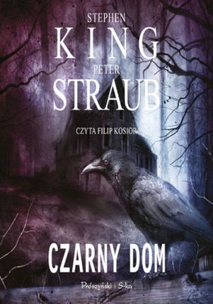 Czarny Dom - Stephen King, Peter Straub (E-book)