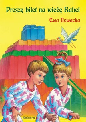 Proszę bilet na wieżę Babel - Ewa Nowacka (E-book)