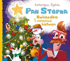 Zdjęcie Pan Stópka Gwiazdka i nietypowy bałwan Skrzat - Mieroszów