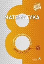 Matematyka przygotowanie do egzaminu ósmoklasisty zestawy zadań wersja 1