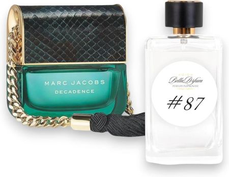 Bella Perfum nr 87 Inspirowane Marc Jacobs Decadence Woda Perfumowana 100ml