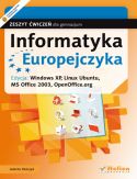 Informatyka Europejczyka. zeszyt ćwiczeń dla gimnazjum
