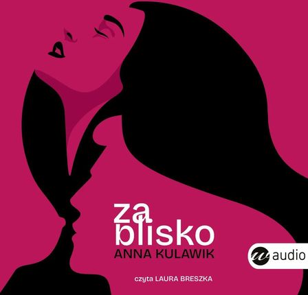 Za blisko (plik audio)