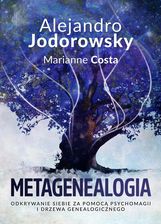 Zdjęcie Metagenealogia. Odkrywanie siebie za pomocą psychomagii i drzewa genealogicznego - Dęblin