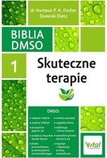 Zdjęcie Biblia DMSO tom 1. Skuteczne terapie (e-book) - Boguchwała