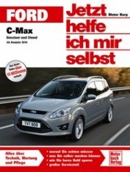 Ford C-Max - Benziner und Diesel ab Bj. 2010