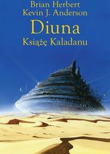 Zdjęcie Diuna. Książę Kaladanu. Trylogia Kaladanu. Tom 1 wyd. 2024 - Brian Herbert - Głogów