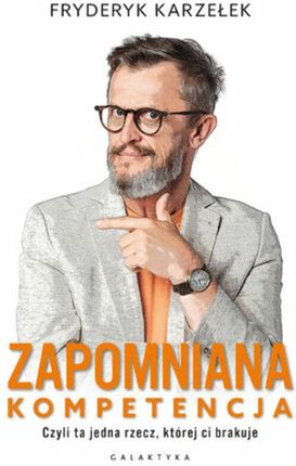 Zapomniana kompetencja