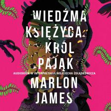 Zdjęcie Wiedźma Księżyca, Król Pająk (plik audio) - Mszczonów
