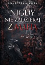 Zdjęcie Nigdy nie zadzieraj z mafią - Wisła