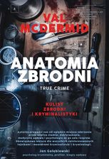 Zdjęcie Anatomia zbrodni. True crime: Kulisy zbrodni i kryminalistyki (e-book) - Chorzów