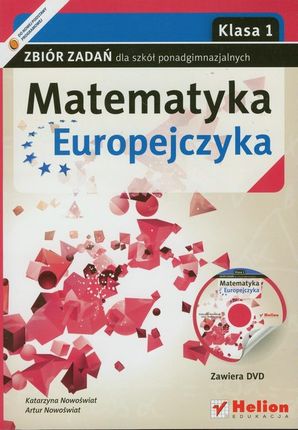 Matematyka europejczyka. Klasa 1. zbiór zadań