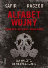 Zdjęcie Alfabet wojny. Jak walczyć, by nie dać się zabić - Rawicz