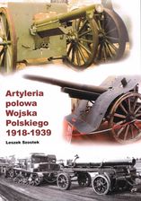 Zdjęcie Artyleria polowa Wojska Polskiego 1918-1939 - Żary