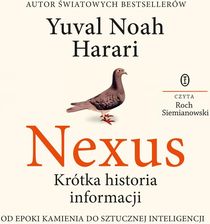 Nexus. Krótka historia informacji (Audiobook)