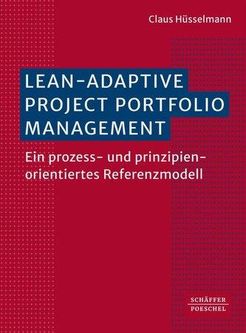 Lean-Adaptive Project Portfolio Management Hüsselmann