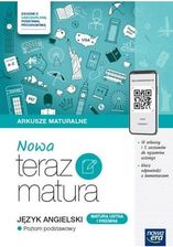 Zdjęcie Nowa Teraz matura 2025. Język angielski. Zadania i arkusze maturalne. Zakres podstawowy. 2024/2025 - Chmielnik