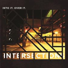 Into It. Over It.: Intersections [Winyl]