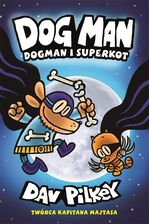 Zdjęcie Dogman i Superkot. Dogman. Tom 4 - Ząbkowice Śląskie