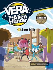 Zdjęcie Vera The Alien Hunter Level 2 cz.3 Sour Milk + CD - praca zbiorowa - Pacanów