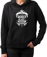 2007 Narodziny legendy 18 lat - damska bluza na prezent