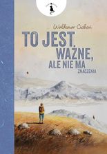 Zdjęcie To jest ważne, ale nie ma znaczenia - Lubsko