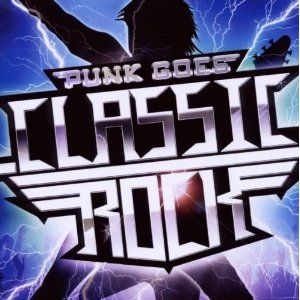 Różni Wykonawcy - PUNK GOES CLASSIC ROCK (CD)