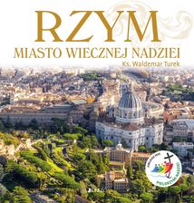 Zdjęcie Rzym. Miasto wiecznej nadziei. - Pyrzyce