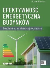 Zdjęcie Efektywność energetyczna budynków. Studium administracyjnoprawne  - Katowice