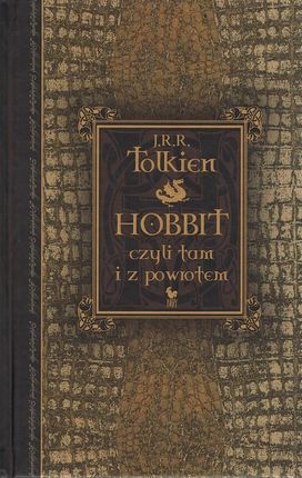 Hobbit, czyli tam i z powrotem (wydanie luksusowe)