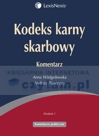 kodeks karny skarbowy komentarz