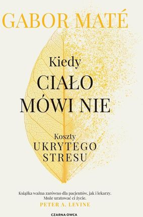 Kiedy ciało mówi nie