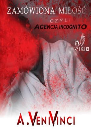 Zamówiona miłość czyli agencja incognito