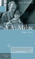 Wielkie biografie. T. 37. A.A. Milne. T. 2