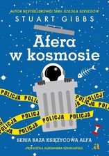 Zdjęcie Afera w kosmosie. Seria Baza Księżycowa Alfa. Tom 3 - Sandomierz