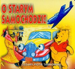 O starym samochodzie