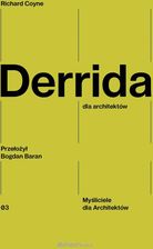 Zdjęcie Derrida dla architektów - Żory