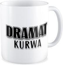 Zdjęcie Kubek Dramat Kurwa - Świątniki Górne