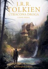 Zdjęcie Utracona droga i inne pisma [Historia Śródziemia t. 5] - Ostroróg