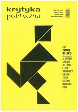 Zdjęcie Chiny Blisko. Krytyka Polityczna 29 - Czempiń