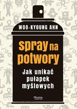 Zdjęcie Spray na potwory. Jak unikać pułapek myślowych (e-book) - Jastarnia
